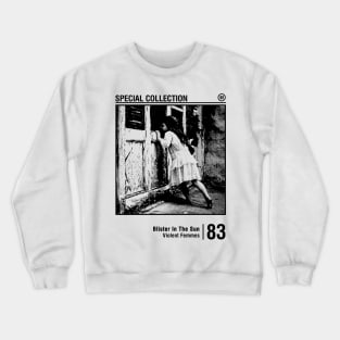 Blister in The Sun Crewneck Sweatshirt